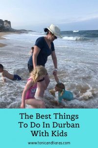 Pin - The Best Things To Do In Durban With Kids